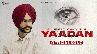 Yaadan - Sandeep Aulakh (Official Audio) | Black Virus | C Town | Punjabi Song 2022