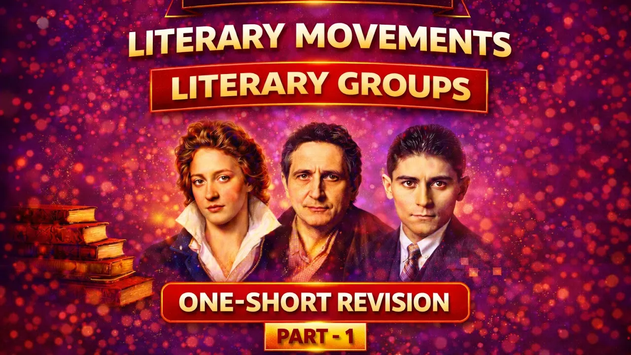 Literary Movements / Groups | One-Shot Revision | UGC NET English | Part-1 🎯🔥