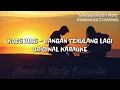 Download Lagu Koes Plus - Jangan Terulang Lagi KARAOKE