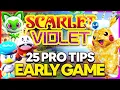 25 PRO Tips for Early Game in Pokemon Scarlet Violet