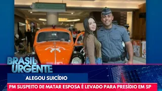 PM suspeito de matar esposa deixa delegacia e segue para presídio