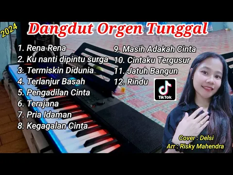 Download MP3 Dangdut Orgen Tunggal Terbaru 2024 Enak Buat Santai - Arr Risky Mahendra