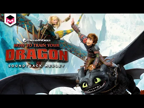 Download MP3 How to Train Your Dragon | Soundtrack Medley (feat. Where No One Goes [Film Version])
