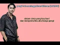 Download Lagu pergi tak meninggalkan-Ekhsan (LYRICS)