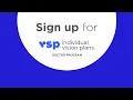 How to Sign Up for the VSP Individual Vision Plans Doctor Program