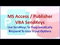 MS Access Publisher SendKeys