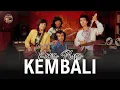 Koes Plus – Kembali (Cover Terbaru 2025) | Versi Paling Menyentuh \u0026 Nostalgia Bikin Haru