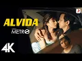 Lagu Alvida - Life in a Metro | @pritam7415 | James | Kangna, Shilpa Shetty, Irrfan Khan | KK | 4K