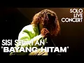 Download Lagu LIVE [HD] SISI SELATAN - BAYANGAN HITAM // SHOWCASE STAGE SOLO 2022