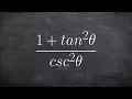 Use pythagorean identities and reciprocal identities to simplify a trig expression