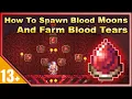 Terraria How To Farm Blood Tears And Spawn Blood Moons Faster 1 4 Journeys End