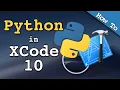 Run Python Code in XCode 10 2018