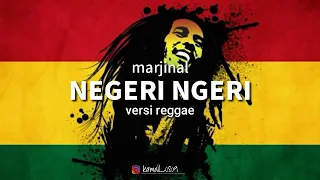 Download Negeri ngeri   MARJINAL   (REGGAE) MP3