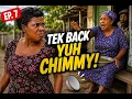 Mavis The Menace Ep 7 Tek Back Yuh Chimmy Jamaican Comedy Story