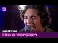 Download Lagu Hockey Dad cover Macy Gray 'I Try' Ft. Hatchie for Like A Version