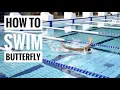 How to Swim Butterfly | Expert tips from Olympic Champion Stephanie Rice.