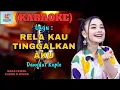 Download Lagu Rela Kau Tinggalkan Aku Karaoke | Karaoke Dangdut Official | Cover PA 600
