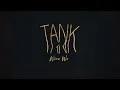 Return II Love ♪: Tank   When We - (Explicit)