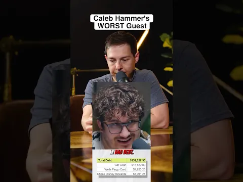 Caleb Hammer's WORST Guest