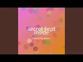 Lagu secret kept inside