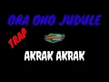 Lagu DJ TRAP ORA ONO JUDULE MIDLE MBEDIL KRAK KRAK YANG KALIAN CARI || GONDRONG AUDIO MINIATUR