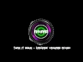 Turn It Down - Kaskade (Axward Remix) HQ