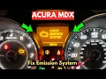 How to Fix Acura MDX Emission System Warning