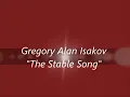 Gregory Alan Isakov - The Stable Song