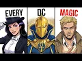 Every Type of Magic in the DC Universe Explained