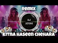 Download Lagu 💥 Kitna Haseen Chehra DJ atom Hard Bass Ultimate Party Drop 2025 🔊 | trending song