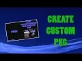 How To Create Custom PKG PS2 Classics