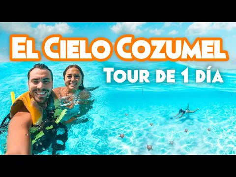 Download MP3 El CIELO COZUMEL 🔥 ¡Tour de 1 día TODO INCLUIDO! ¿Vale la pena?