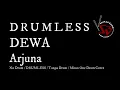 Download Lagu Dewa - Arjuna No Drum / DRUMLESS / Tanpa Drum / Minus One Drum Cover