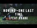 Novino - One Last Time (Feat. Hanni