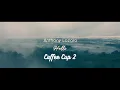 Anthony Lazaro - Hello (Official Video) - (Coffee Cup 2)