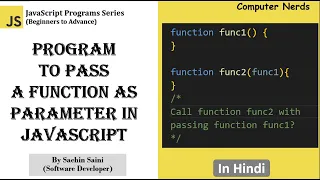 55 how to Pass function as an argument in JavaScript JavaScript Tutorial for beginners in Hindi