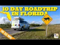 10 DAY ROADTRIP IN FLORIDA IN A VAN 1400 MILES ITINERARY ADVENTURE GUIDE