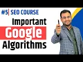 Important Algorithms in Google Google Algorithms Google Search Algorithms Latest SEO Course