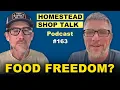 Food Freedom the Future of Local Meat Processing - Ep 163