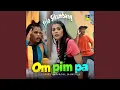 Download Lagu Om Pim Pa