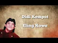 Download Lagu Didi Kempot - Eling Kowe ( Official Lyric Video )
