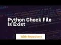 python check file is exist