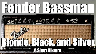 Download The Fender Bassman, Blonde, Black and Silver: A Short History MP3