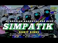 Download Lagu DJ SAKIT RINDU X SIMPATIK NEW STYLE TRAP NROTOK - DJ ANDALAN SLOW BAS GLER