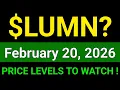 LUMN Stock Analysis Lumen Technologies Inc February 20 2026