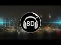 Harry Nach - Tak Tiki Tak (8D MUSIC)