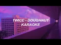 Download Lagu TWICE トゥワイス - Doughnut Karaoke Easy Lyrics