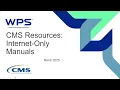 CMS Resources Internet-Only Manuals