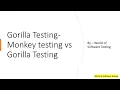 Gorilla Testing Monkey testing vs Gorilla Testing Software Testing
