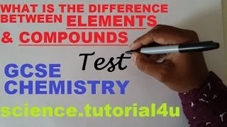 Elements and compounds TEST and REVISION